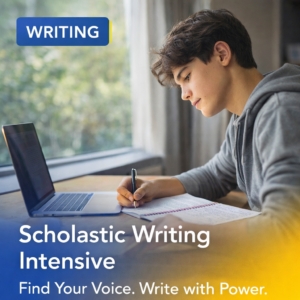 Scholastic Writing Intensive Dual- Track | Grades 7 -12 | 2026 Summer Session